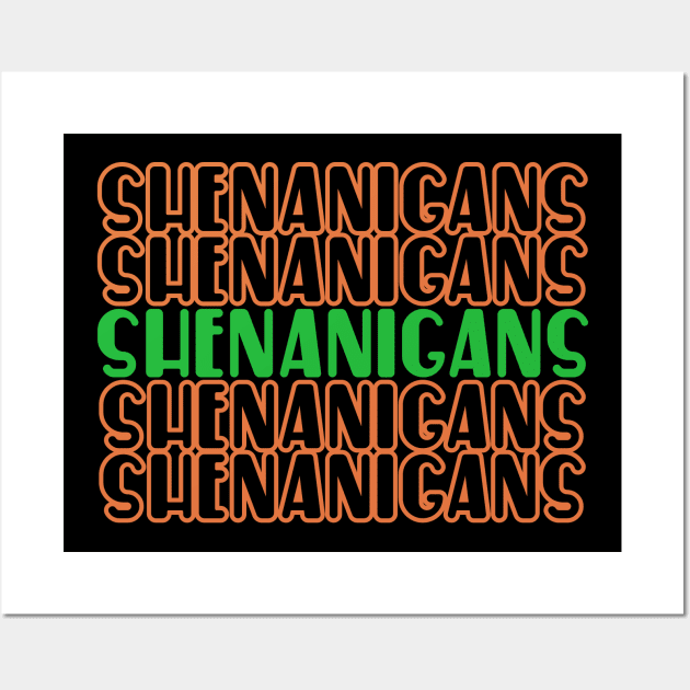 Shenanigans Wall Art by NomiCrafts